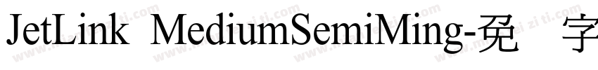 JetLink MediumSemiMing字体转换